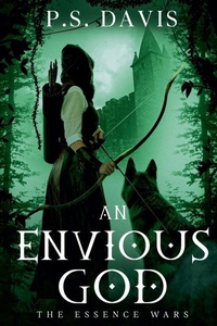 Enlarge image Cover: The Essence Wars - An Envious God - Paul Davis