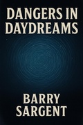 Cover: Dangers In Daydreams - Sargent House Publishing