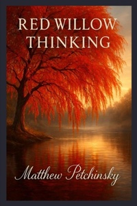 Enlarge image Cover: Red Willow Thinking. - Earthkeeper's series