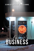 Cover: About My Father's Business - WestBow Press