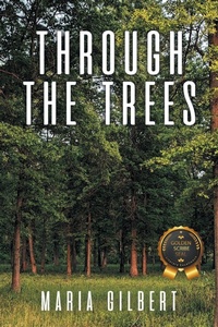 Enlarge image Cover: Through the Trees - Milton & Hugo LLC