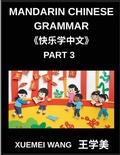 Cover: Mandarin Chinese Characters for Kids (Part 3)- HSK Heroes Play, Learn, and Conquer Mandarin - Mandarin Chinese Characters for Kids