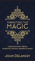 Cover: Marketing the Magic - Theme Park Press