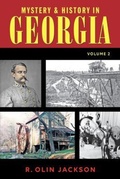Cover: Mystery & History in Georgia  (Volume 2) - Whippoorwill Publications LLC