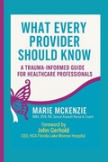 Cover: What Every Provider Should Know - MARIE L MCKENZIE LLC