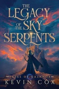 Cover: The Legacy of the Sky Serpents - Fates of Galanor