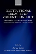 Cover: Institutional Legacies of Violent Conflict - Oxford University Press