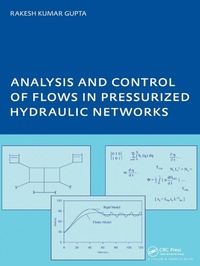 Enlarge image Cover: Analysis and Control of Flows in Pressurized Hydraulic Networks - CRC Press