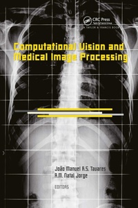Enlarge image Cover: Computational Vision and Medical Image Processing - Taylor & Francis