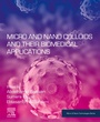 Cover: Micro and Nano Colloids and Their Biomedical Applications - Elsevier