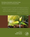 Cover: Synergistic Plant Metabolomics and Plant Growth-Promoting Microorganisms in Addressing Abiotic Stress - Elsevier