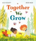 Cover: Together We Grow - Scholastic