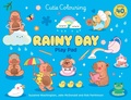 Cover: Rainy Day Cuties Play Pad: Peel-Off Paper Fun - Play Pads