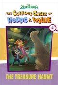 Cover: The Curious Cases of Hopps & Wilde #2: The Treasure Haunt (Disney Zootopia) - Hyperion