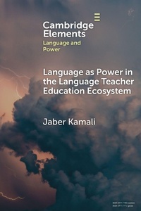 Enlarge image Cover: Language as Power in the Language Teacher Education Ecosystem - Cambridge University Press