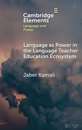 Cover: Language as Power in the Language Teacher Education Ecosystem - Cambridge University Press