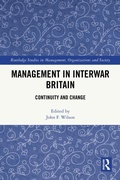 Cover: Management in Interwar Britain - Routledge
