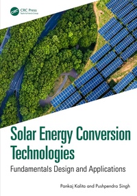 Enlarge image Cover: Solar Energy Conversion Technologies - CRC Press