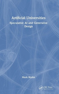 Enlarge image Cover: Artificial Universities - CRC Press