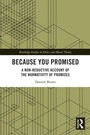 Cover: Because You Promised - Routledge