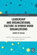 Cover: Leadership and Organizational Culture in Hybrid Work Organizations - Routledge
