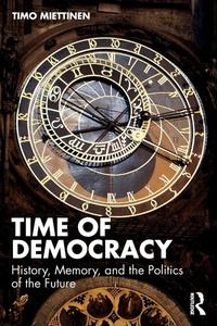 Enlarge image Cover: Time of Democracy - Routledge