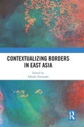 Cover: Contextualizing Borders in East Asia - Routledge