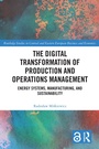 Cover: The Digital Transformation of Production and Operations Management - Routledge
