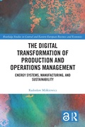 Cover: The Digital Transformation of Production and Operations Management - Routledge