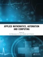 Cover: Applied Mathematics, Automation and Computing - CRC Press