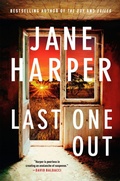Cover: Last One Out - Flatiron Books: Pine & Cedar