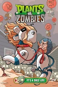 Cover: Plants vs. Zombies Volume 25: It's a Dogz Life - Dark Horse Books