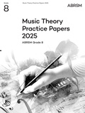 Cover: Music Theory Practice Papers 2025, Abrsm Grade 8 - Associated Board of the Royal Schools of Music