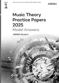 Cover: Music Theory Practice Papers Model Answers 2025, Abrsm Grade 1 - Associated Board of the Royal Schools of Music