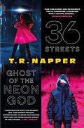 Cover: 36 Streets & Ghost of the Neon God - Titan Books
