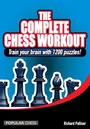 Cover: Complete Chess Workout: - Simon + Schuster LLC