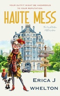 Cover: Haute Mess - Erica Whelton