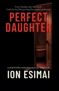 Enlarge image Cover: Perfect Daughter - Wetin Books