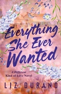 Cover: Everything She Ever Wanted - Velvet Madrid