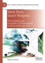 Cover: Silent Wars, Smart Weapons - Palgrave Macmillan