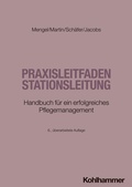 Cover: Praxisleitfaden Stationsleitung - Kohlhammer