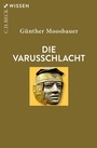 Bild: Die Varusschlacht - C.H.BECK