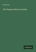 Cover: The Thames Oxford to London - Antigonos Verlag