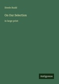 Cover: On Our Selection - Antigonos Verlag