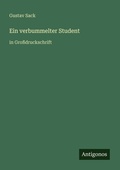 Cover: Ein verbummelter Student - Antigonos Verlag