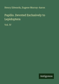 Enlarge image Cover: Papilio. Devoted Exclusively to Lepidoptera - Antigonos Verlag