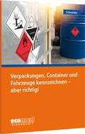 Cover: Verpackungen, Container und Fahrzeuge kennzeichnen - aber richtig! - ecomed Storck