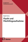 Cover: Flucht und Fl&uuml;chtlingsaufnahme - Nomos