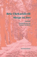 Cover: Margo ist fort - Das Wunderhorn