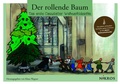 Cover: Der rollende Baum - Nikros Verlag